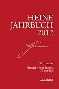 Heine-Jahrbuch 2012 - Kenneth A. Loparo - E-Book