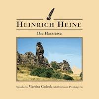 Die Harzreise - Heinrich Heine - Hörbuch