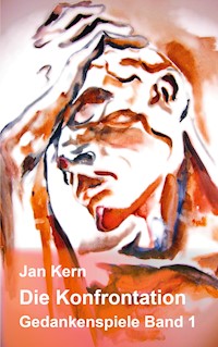 Die Konfrontation - Jan Kern - E-Book