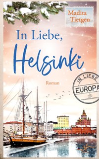 In Liebe, Helsinki - Madita Tietgen - E-Book