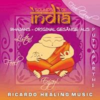 Sounds of India - Bhajans - Original Gesänge aus Puttaparthi -  - Hörbuch