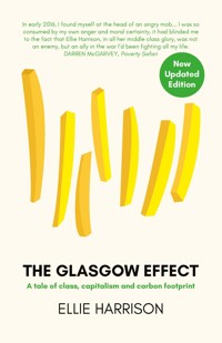 The Glasgow Effect - Ellie Harrison - E-Book