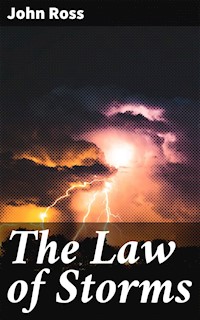 The Law of Storms - John Ross - E-Book