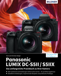 Panasonic LUMIX DC-S5II / S5II X - Kyra Sänger - E-Book