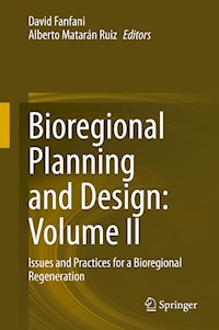 Bioregional Planning and Design: Volume II -  - E-Book