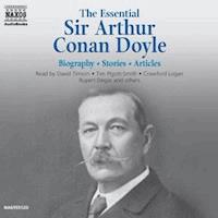 The Essential Sir Arthur Conan Doyle - Arthur Conan Doyle - Hörbuch