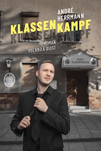 Klassenkampf - André Herrmann - E-Book