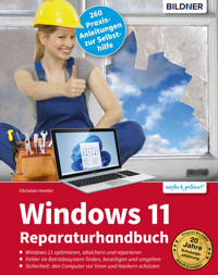 Windows 11 Reparaturhandbuch - Christian Immler - E-Book