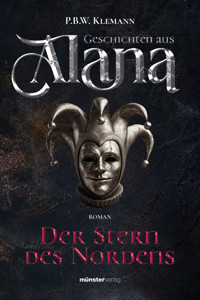Geschichten aus Alana - P.B.W. Klemann - E-Book + Hörbuch
