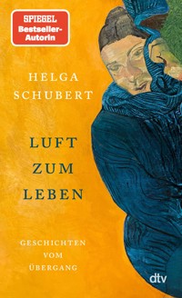 Luft zum Leben - Helga Schubert - E-Book