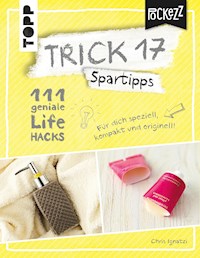 Trick 17 Pockezz – Spartipps - Chris Ignatzi - E-Book