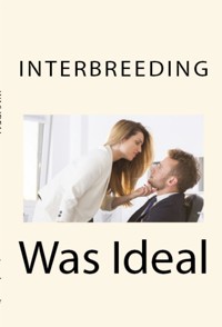 Interbreeding Was Ideal: Taboo Brother-Sister Erotica - Lauren Lawrence - E-Book