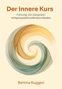 Der innere Kurs - Bettina Ruggeri - E-Book