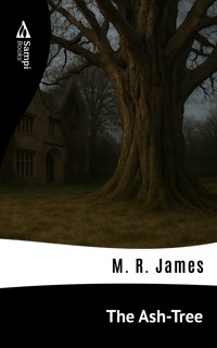The Ash-Tree - M.R. James - E-Book