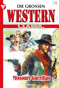 Missouri-Guerillas - Joe Juhnke - E-Book