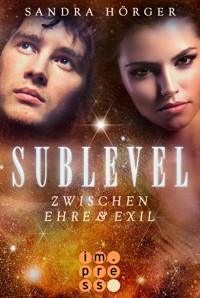 SUBLEVEL 3: Zwischen Ehre und Exil - Sandra Hörger - E-Book
