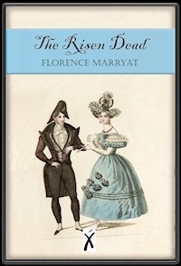 The Risen Dead - Marryat Florence - E-Book