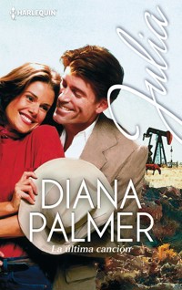 La última canción - Diana Palmer - E-Book