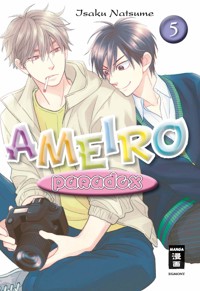 Ameiro Paradox 05 - Isaku Natsume - E-Book