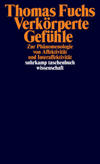 Verkörperte Gefühle - Thomas Fuchs - E-Book