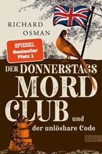 Der Donnerstagsmordclub und der unlösbare Code - Richard Osman - E-Book