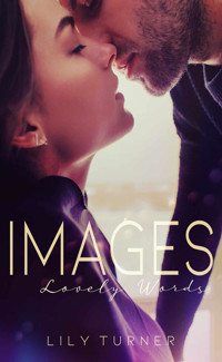Images - Lovely Words - Lily Turner - E-Book