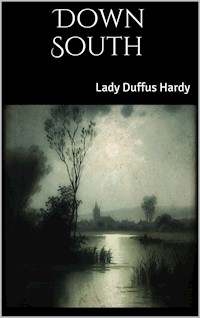 Down South - Lady Duffus Hardy - E-Book