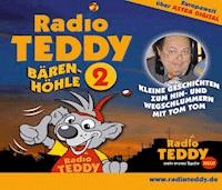 Radio Teddy - Bärenhöhle 02 - Jörg Friedberg - Hörbuch