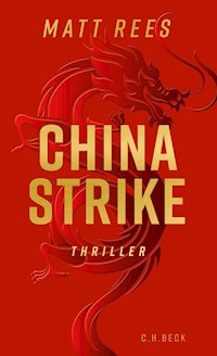 China Strike - Matt Rees - E-Book