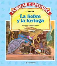 La liebre y la tortuga - Esopo - E-Book
