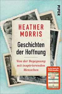 Geschichten der Hoffnung - Heather Morris - E-Book