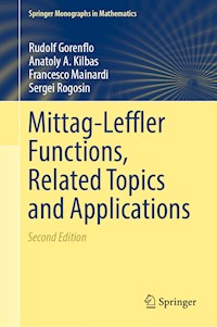 Mittag-Leffler Functions, Related Topics and Applications - Rudolf Gorenflo - E-Book