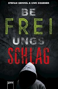 Befreiungsschlag - Stefan Gemmel - E-Book