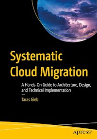 Systematic Cloud Migration - Taras Gleb - E-Book