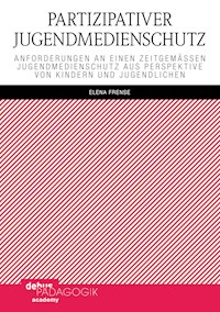 Partizipativer Jugendmedienschutz - Elena Frense - E-Book