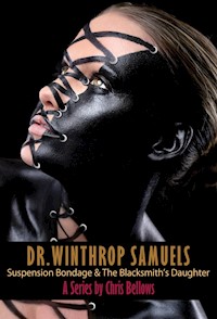 Dr. Winthrop Samuels Series - Chris Bellows - E-Book