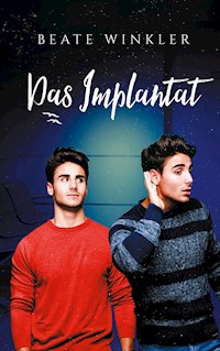 Das Implantat - Beate Winkler - E-Book