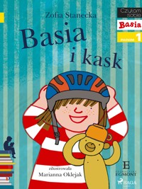Basia i Kask - Zofia Stanecka - E-Book