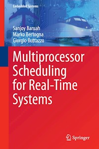 Multiprocessor Scheduling for Real-Time Systems - Sanjoy Baruah - E-Book