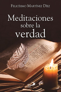 Meditaciones sobre la verdad - Felicísimo Martínez Díez - E-Book