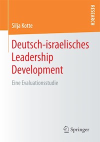 Deutsch-israelisches Leadership Development - Silja Kotte - E-Book