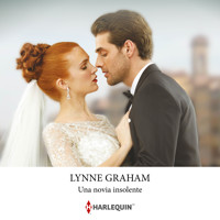 Una novia insolente - Lynne Graham - Hörbuch