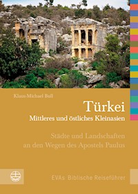Türkei - Mittleres und östliches Kleinasien - Bull Klaus-Michael - E-Book