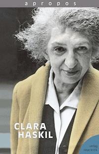 apropos Clara Haskil - Eike Wernhard - E-Book