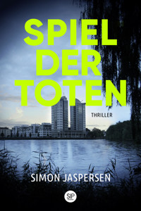 Spiel der Toten - Simon Jaspersen - E-Book