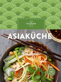 Asiaküche - Dr. Oetker Verlag - E-Book