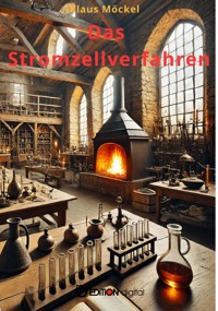 Das Stromzellverfahren - Klaus Möckel - E-Book