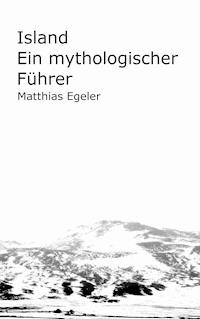 Island - Matthias Egeler - E-Book