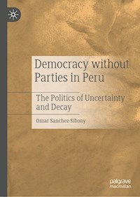 Democracy without Parties in Peru - Omar Sanchez-Sibony - E-Book