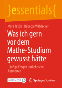 Was ich gern vor dem Mathe-Studium gewusst hätte - Mara Jakob - E-Book